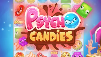 psycho candies